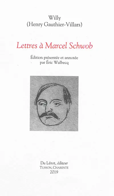 Lettres à Marcel Schwob