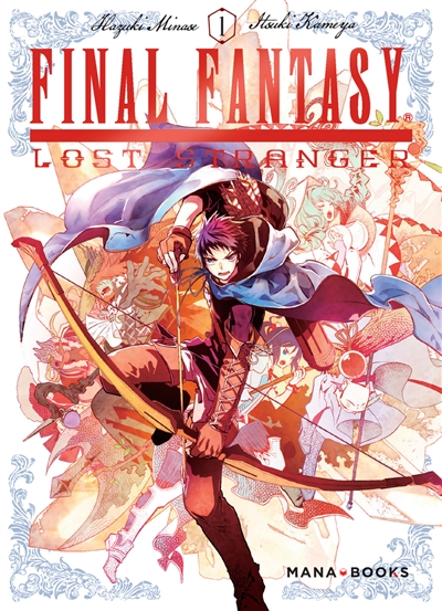 Final Fantasy : lost stranger. Vol. 1