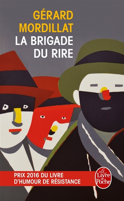 La brigade du rire : ce que...