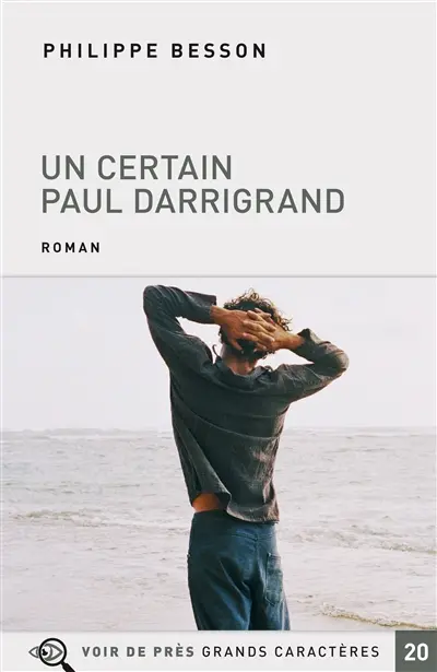 Un certain Paul Darrigrand