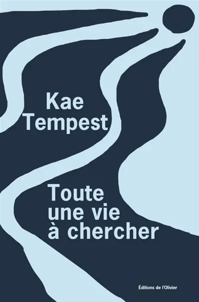 Toute une vie à chercher