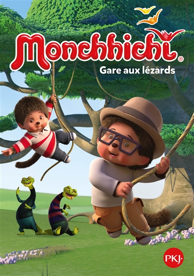 Monchhichi. Vol. 3. Gare aux lézards