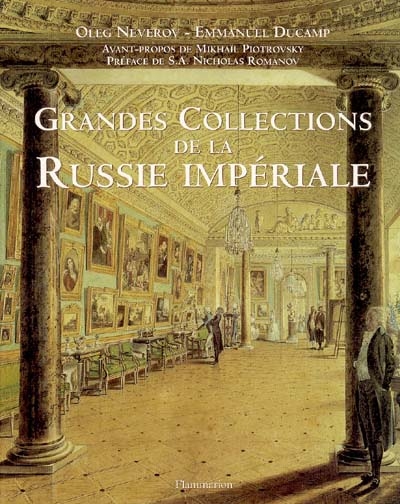 Grandes collections de la Russie impériale