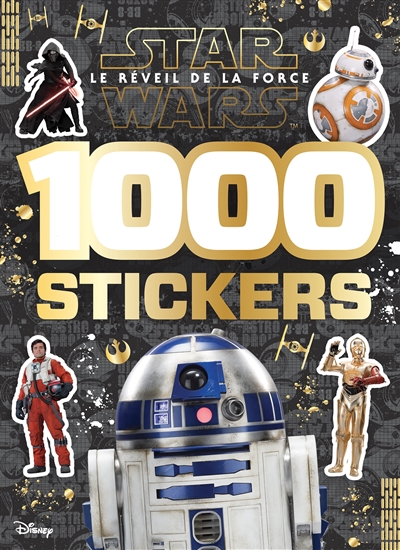 Star Wars : le réveil de la force : 1.000 stickers