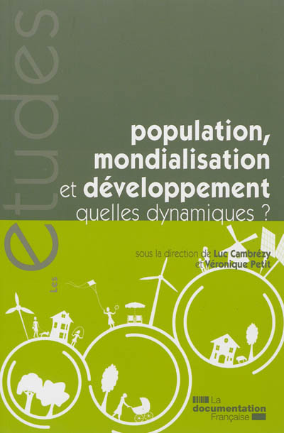 Population, mondialisation et développement, quelles dynamiques ?