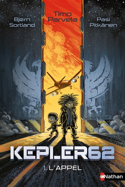 Kepler62. Vol. 1. L'appel
