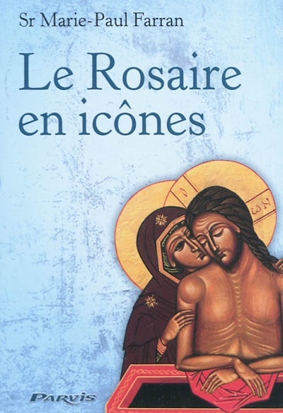 Le rosaire en icônes
