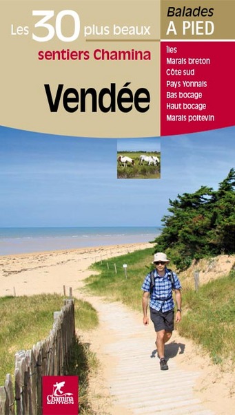 Vendée : les 30 plus beaux sentiers
