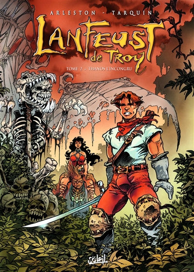 Lanfeust de Troy. Vol. 2....
