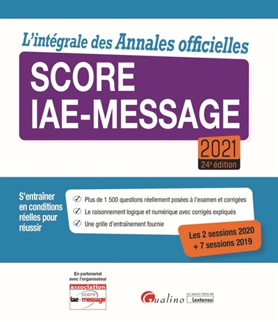 Score IAE-Message 2021 : l'intégrale des annales officielles