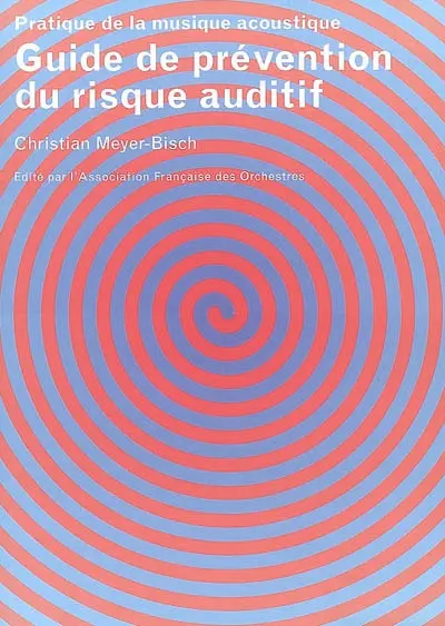 Guide de prévention du risque auditif : pratique de la musique acoustique