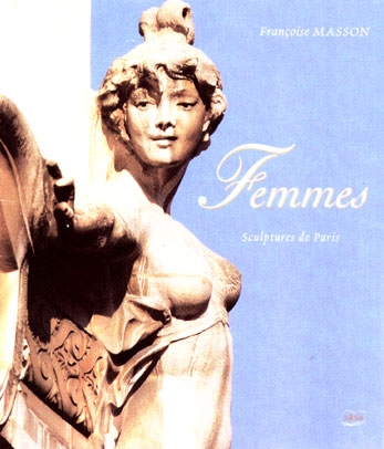 Femmes : sculptures de Paris