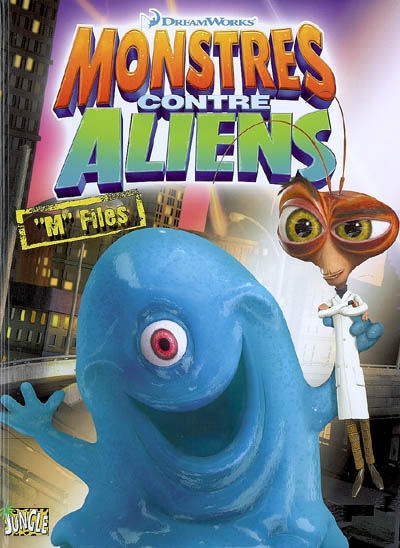 Monstres contre aliens. Vol. 2
