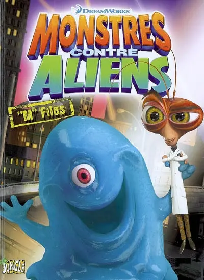 Monstres contre aliens. Vol. 2