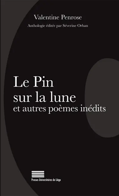 Le pin sur la lune : et autres poèmes inédits