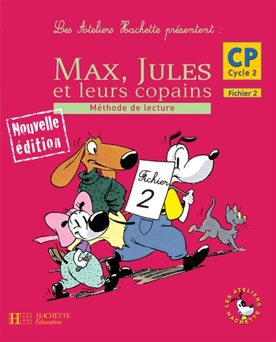 Max, Jules et leurs copains, CP cycle 2 : méthode de lecture, fichier 2