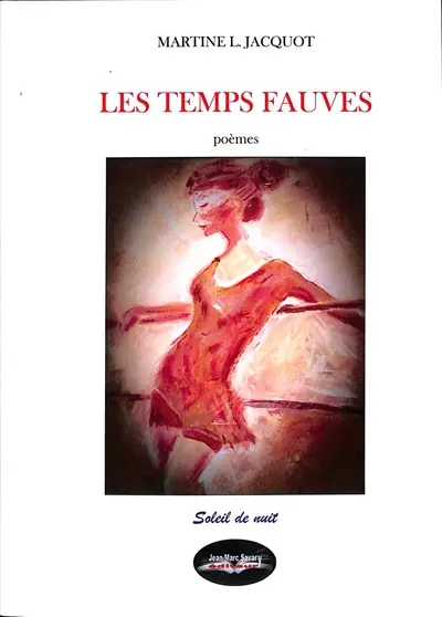Les temps fauves : poèmes