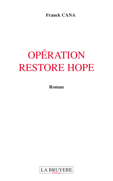 OPERATION RESTORE HOPE