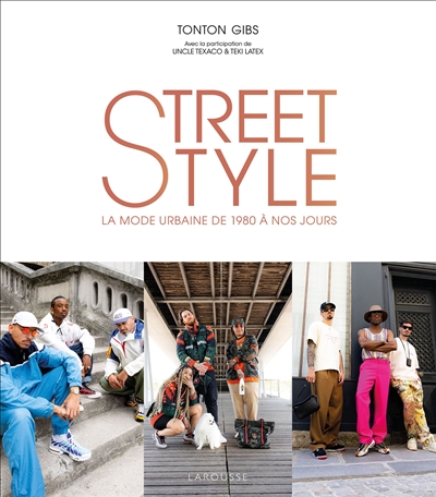 Street style : la mode urbaine de 1980 à nos jours