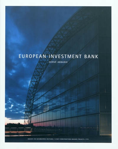 Banque Européenne d'Investissement. European Investment Bank