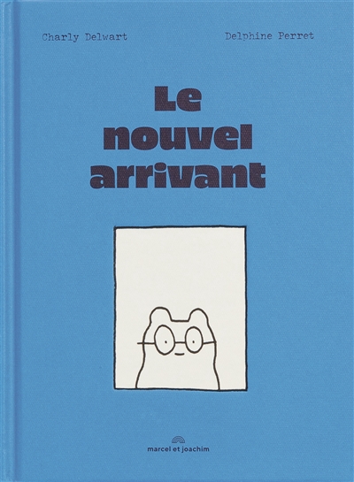 Le nouvel arrivant