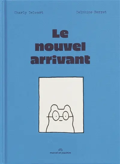 Le nouvel arrivant