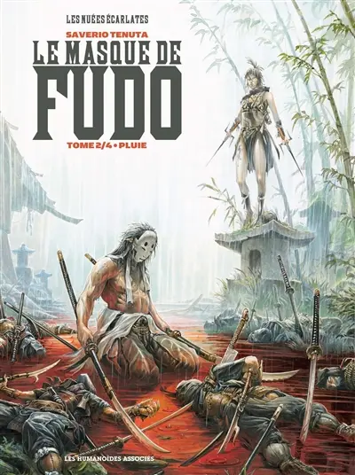 Le masque de Fudo : les nuées écarlates. Vol. 2. Pluie