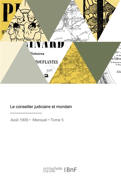 Le conseiller judiciaire et...