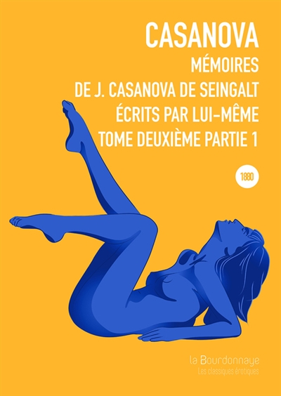 Mémoires de J. Casanova de Seingalt, écrits par lui-même. Vol. 2-1