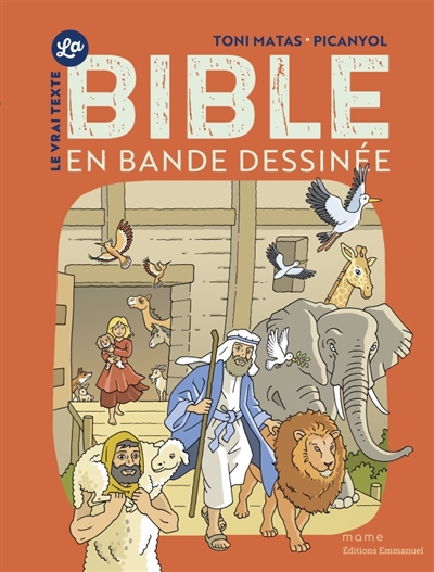 La Bible en bande dessinée - Le vrai texte