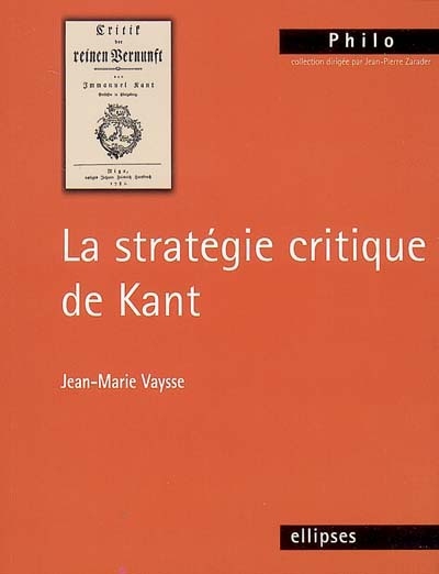 La stratégie critique de Kant