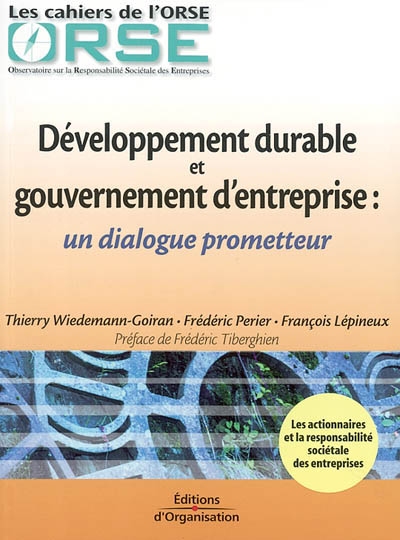 Développement durable et gouvernement d'entreprise : un dialogue prometteur