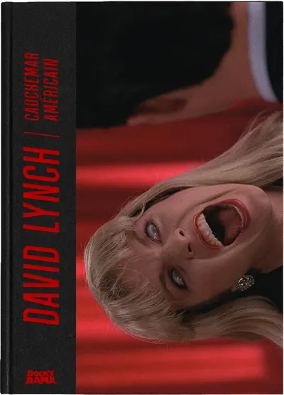 David Lynch : cauchemar américain