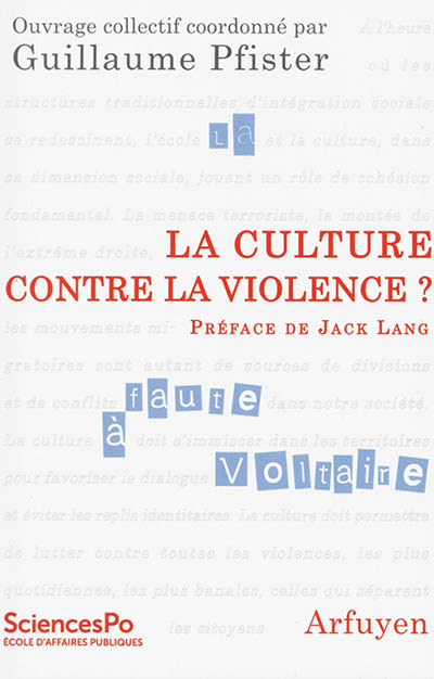 La culture contre la violence ?