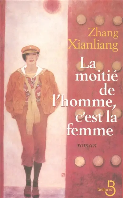 La moitié de l'homme, c'est la femme