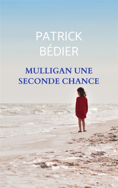 MULLIGAN UNE SECONDE CHANCE