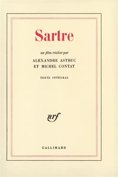 Sartre : un film réalisé par Alexandre Astruc et Michel Contat