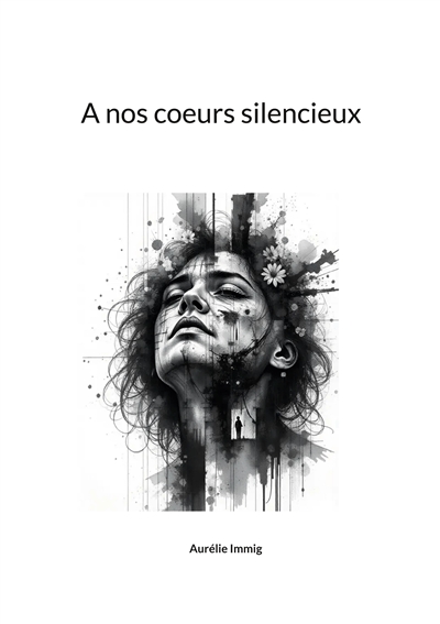 A nos coeurs silencieux