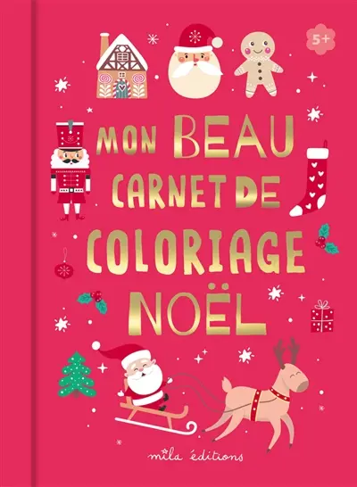 Mon beau carnet de coloriage : Noël