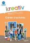 Kreativ allemand, palier 2, année 2, quatrième année d'apprentissage, A2-B1 : cahier d'exercices