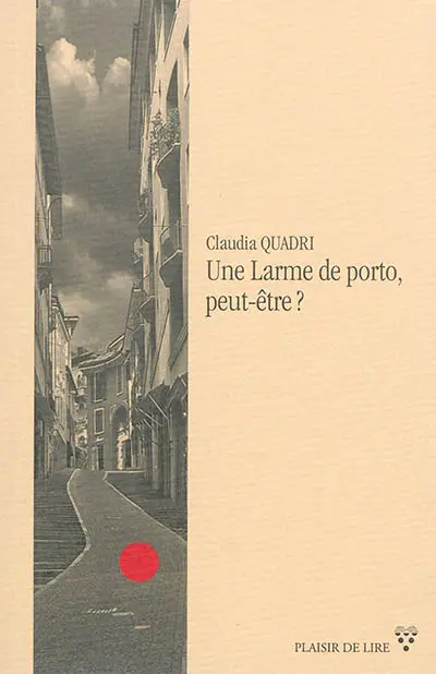 Une larme de porto, peut-être ?