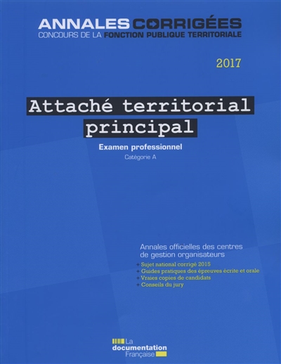 Attaché territorial principal 2017, catégorie A : examen professionnel