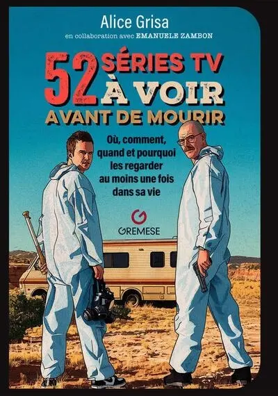 52 séries TV à voir avant de mourir : où, comment, quand et pourquoi les regarder au moins une fois dans sa vie