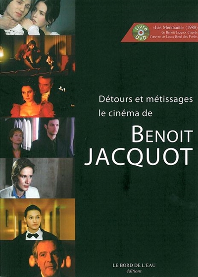 Détours et métissage : le cinéma de Benoît Jacquot