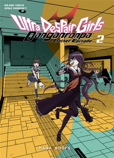 Danganronpa ultra despair girls : another episode. Vol. 2