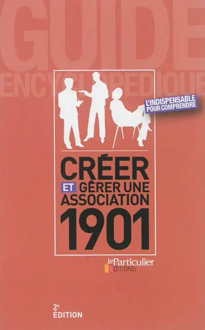 Créer et gérer une association 1901