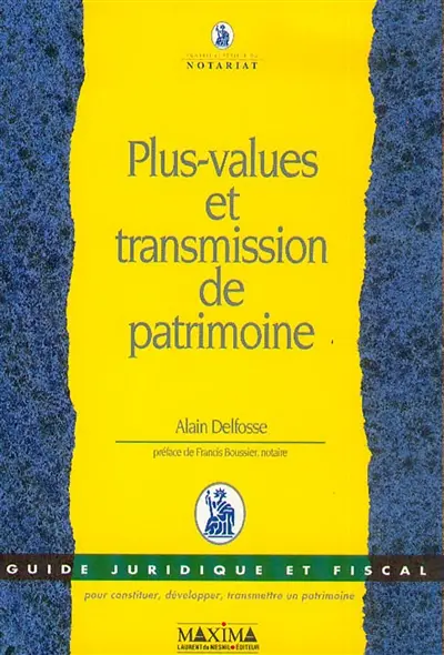 Plus-values et transmission de patrimoine