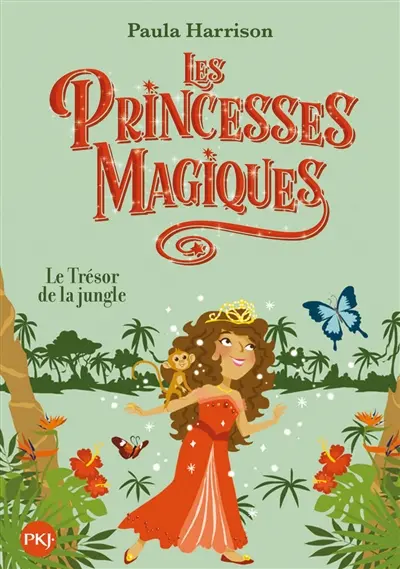 Les princesses magiques. Vol. 7. Le trésor de la jungle