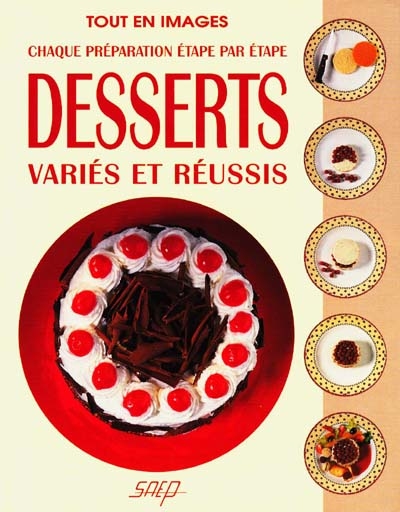 Desserts variés et réussis