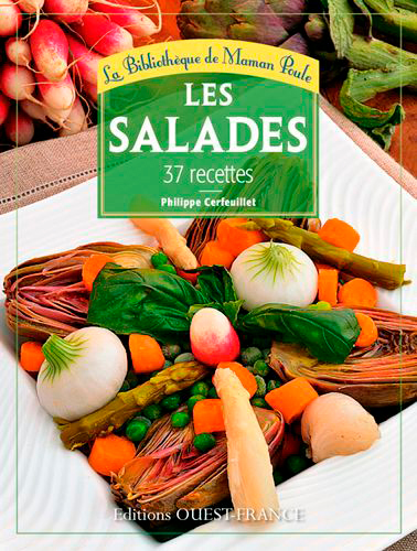 Les salades : 37 recettes